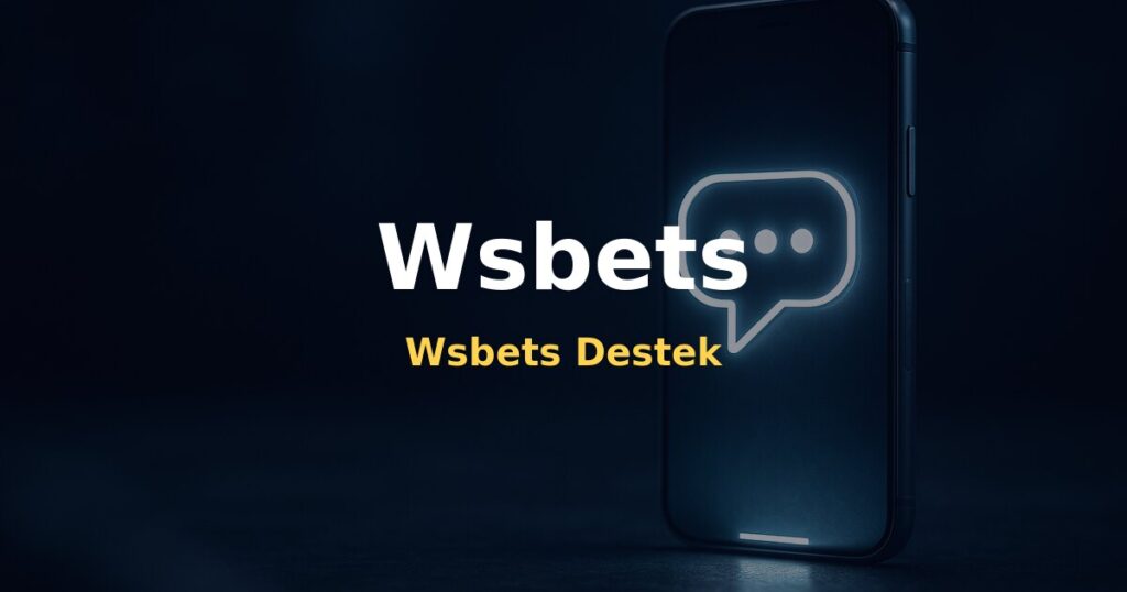 Wsbets Destek - Wsbets